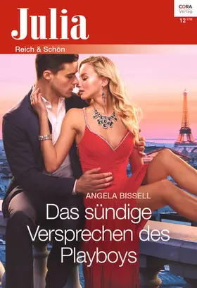 Bissell |  Das sündige Versprechen des Playboys | eBook | Sack Fachmedien