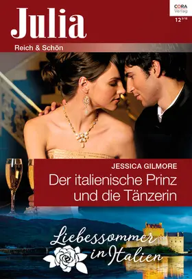 Gilmore |  Der italienische Prinz und die Tänzerin | eBook | Sack Fachmedien