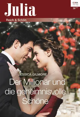 Gilmore |  Der Millionär und die geheimnisvolle Schöne | eBook | Sack Fachmedien