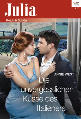 West |  Die unvergesslichen Küsse des Italieners | eBook | Sack Fachmedien