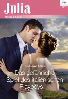 Lawrence |  Das gefährliche Spiel des italienischen Playboys | eBook | Sack Fachmedien