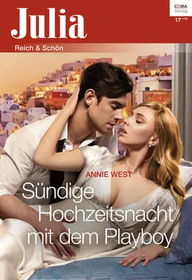 West |  Sündige Hochzeitsnacht mit dem Playboy | eBook | Sack Fachmedien