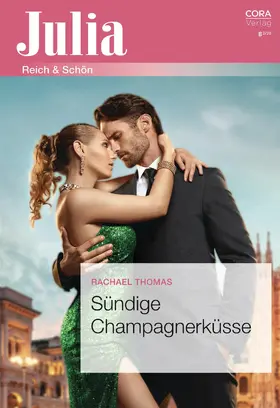 Thomas |  Sündige Champagnerküsse | eBook | Sack Fachmedien
