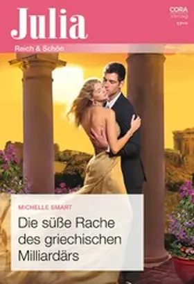 Smart |  Die süße Rache des griechischen Milliardärs | eBook | Sack Fachmedien
