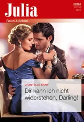 Shaw |  Dir kann ich nicht widerstehen, Darling! | eBook | Sack Fachmedien