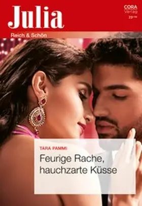 Pammi |  Feurige Rache, hauchzarte Küsse | eBook | Sack Fachmedien
