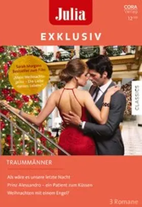 Morgan / Marinelli / Oliver |  Julia Exklusiv Band 330 | eBook | Sack Fachmedien