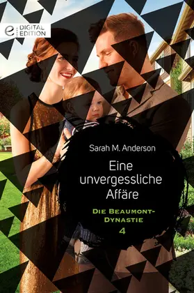 Anderson |  Eine unvergessliche Affäre | eBook | Sack Fachmedien