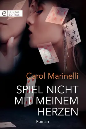 Marinelli | Spiel nicht mit meinem Herzen | E-Book | www.sack.de