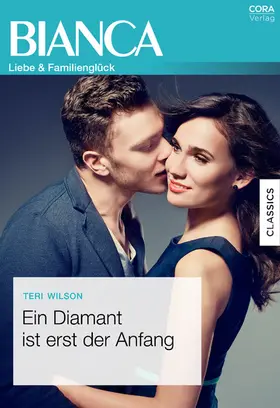 Wilson |  Ein Diamant ist erst der Anfang | eBook | Sack Fachmedien