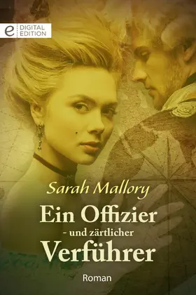 Mallory |  Ein Offizier - und zärtlicher Verführer | eBook | Sack Fachmedien