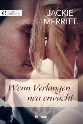 Merritt | Wenn Verlangen neu erwacht | E-Book | sack.de