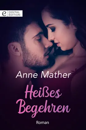 Mather |  Heißes Begehren | eBook | Sack Fachmedien