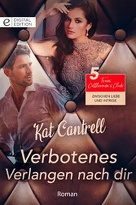 Cantrell |  Verbotenes Verlangen nach dir | eBook | Sack Fachmedien