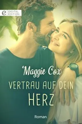 Cox |  Vertrau auf dein Herz | eBook | Sack Fachmedien