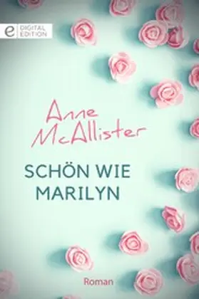 Mcallister |  Schön wie Marilyn | eBook | Sack Fachmedien