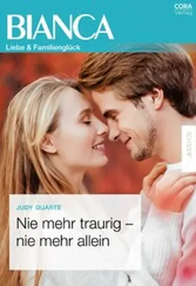 Duarte |  Nie mehr traurig - nie mehr allein | eBook | Sack Fachmedien