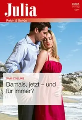 Collins |  Damals, jetzt - und für immer? | eBook | Sack Fachmedien