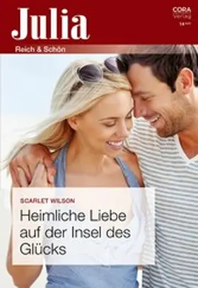 Wilson |  Heimliche Liebe auf der Insel des Glücks | eBook | Sack Fachmedien