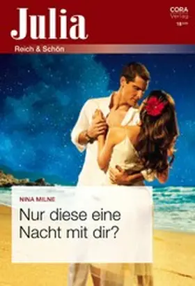 Milne |  Nur diese eine Nacht mit dir? | eBook | Sack Fachmedien