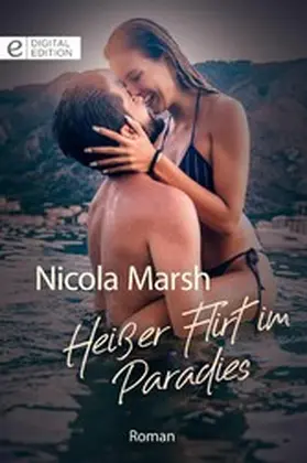 Marsh |  Heißer Flirt im Paradies | eBook | Sack Fachmedien