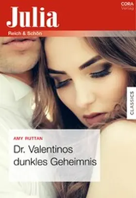Ruttan |  Dr. Valentinos dunkles Geheimnis | eBook | Sack Fachmedien