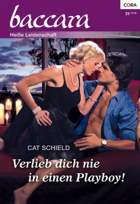 Schield |  Verlieb dich nie in einen Playboy! | eBook | Sack Fachmedien