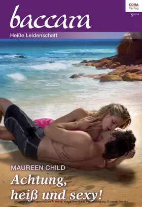 Child |  Achtung, heiß und sexy! | eBook | Sack Fachmedien