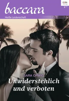 Orwig |  Unwiderstehlich und verboten | eBook | Sack Fachmedien