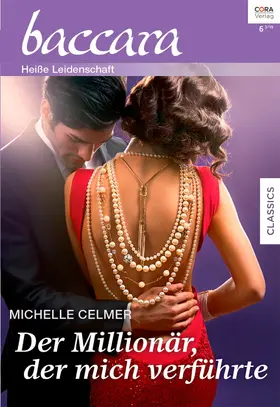 Celmer |  Der Millionär, der mich verführte | eBook | Sack Fachmedien