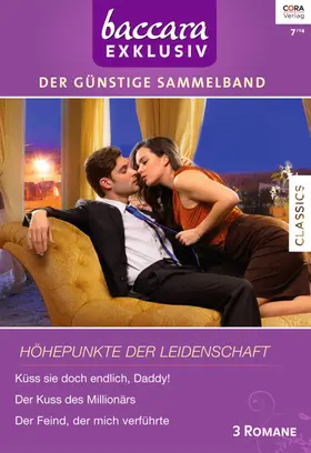 Halldorson / Garbera / Jameson |  Baccara Exklusiv Band 118 | eBook | Sack Fachmedien