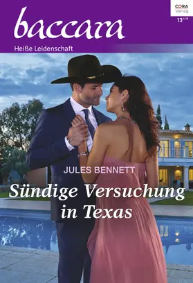 Bennett |  Sündige Versuchung in Texas | eBook | Sack Fachmedien