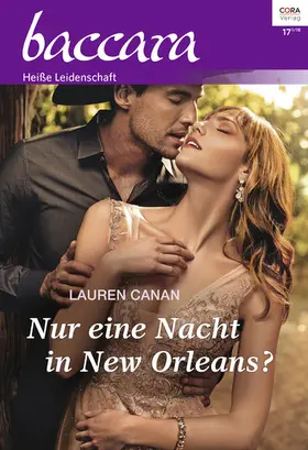 Canan |  Nur eine Nacht in New Orleans? | eBook | Sack Fachmedien