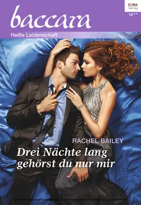 Bailey |  Drei Nächte lang gehörst du nur mir | eBook | Sack Fachmedien