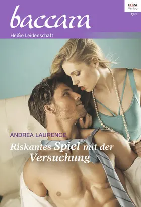 Laurence |  Riskantes Spiel mit der Versuchung | eBook | Sack Fachmedien