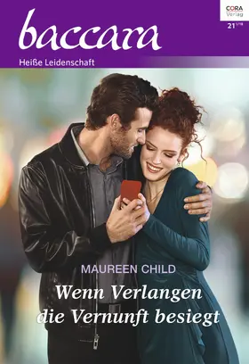 Child |  Wenn Verlangen die Vernunft besiegt | eBook | Sack Fachmedien