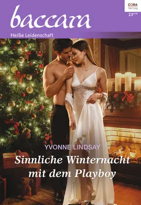 Lindsay |  Sinnliche Winternacht mit dem Playboy | eBook | Sack Fachmedien