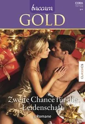 Browning / Cross / Steffen |  Baccara Gold Band 19 | eBook | Sack Fachmedien