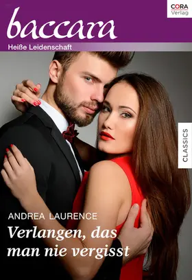 Laurence | Verlangen, das man nie vergisst | E-Book | www.sack.de