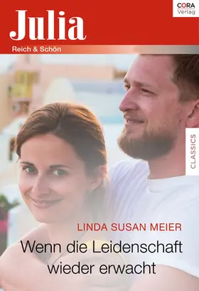 Meier |  Wenn die Leidenschaft wieder erwacht | eBook | Sack Fachmedien