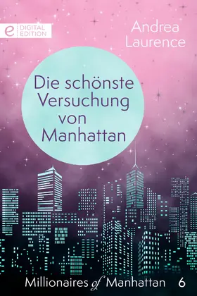 Laurence |  Die schönste Versuchung von Manhattan | eBook | Sack Fachmedien