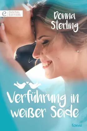Sterling |  Verführung in weißer Seide | eBook | Sack Fachmedien
