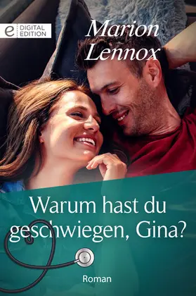 Lennox |  Warum hast du geschwiegen, Gina? | eBook | Sack Fachmedien