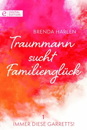 Harlen |  Traummann sucht Familienglück | eBook | Sack Fachmedien