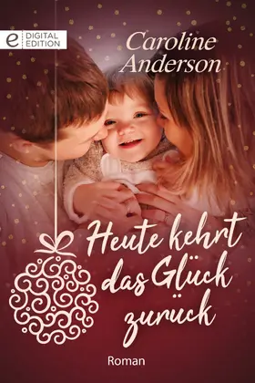 Anderson |  Heute kehrt das Glück zurück | eBook | Sack Fachmedien