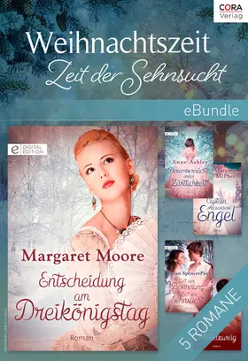 Moore / Paul / McPhee |  Weihnachtszeit - Zeit der Sehnsucht | eBook | Sack Fachmedien