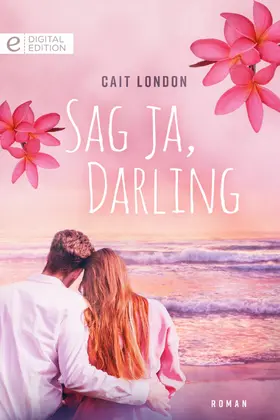 London |  Sag ja, Darling | eBook | Sack Fachmedien