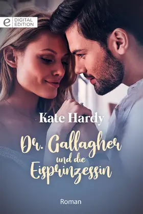 Hardy |  Dr. Gallagher und die Eisprinzessin | eBook | Sack Fachmedien
