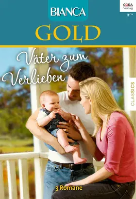 Tarling / Mikels / Peters |  Bianca Gold Band 20 | eBook | Sack Fachmedien