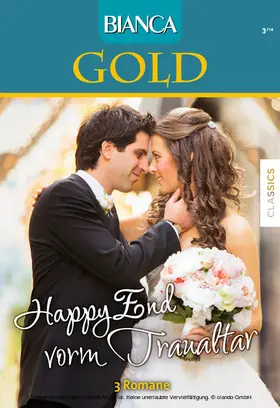 Macomber / Sharpe / Rimmer |  Bianca Gold Band 21 | eBook | Sack Fachmedien